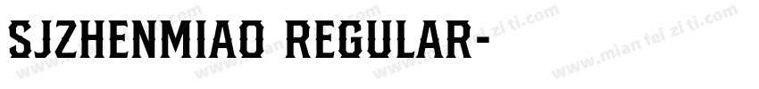 SJzhenmiao Regular字体转换